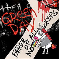 グリーン・デイ『ファザー・オブ・オール…』